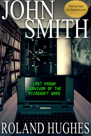 John Smith Microsoft Wars cover